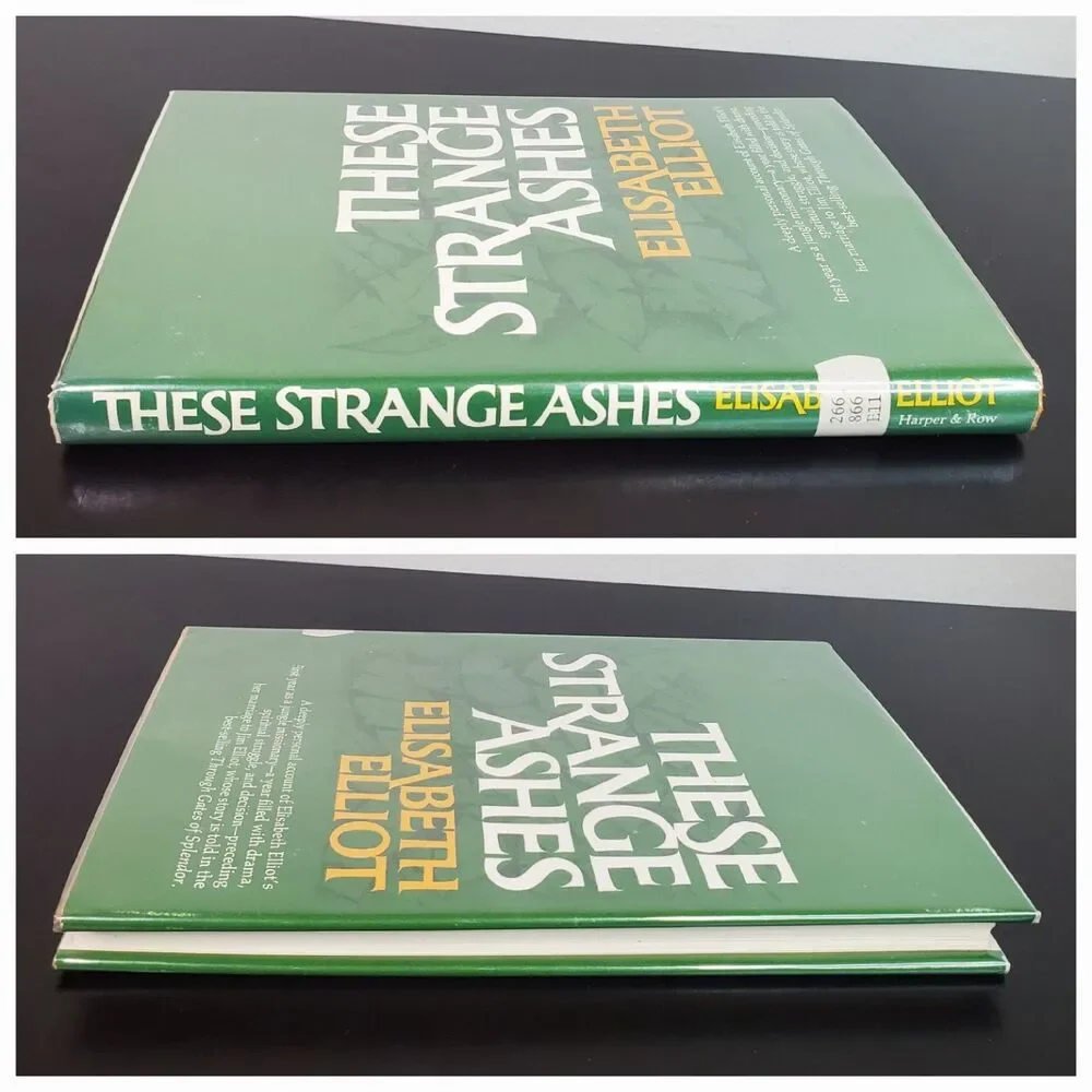 These Strange Ashes Elisabeth Elliot 1975 HC DJ Missionary EX-LIB